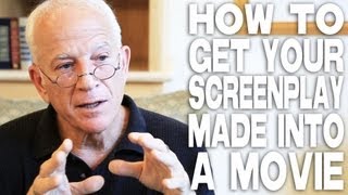 How to get your screenplay made into a movie