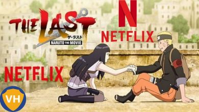 What is the last naruto movie on netflix